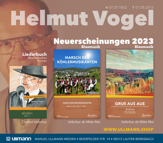 Helmut Vogel - musikalische Neuauflage zum 10. Todestag und 850-jährigen Stadtjubiläum der großen Kreisstadt Aue-Bad Schlema